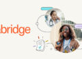 Abridge Secures $150M to Expand GenAI, Partners with Yale New Haven Health System
