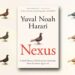 Yuval Noah Harari’s New Book ‘Nexus’ Passes Over History’s Inconvenient Details