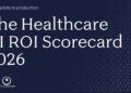 Bain & Bessemer 2026 Scorecard Reveals Healthcare AI Delivers 3.5x ROI in 12 Months
